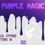 Purple Magic (Explicit)