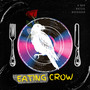 Eating Crow