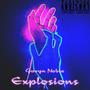 Explosions (Explicit)
