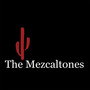 The Mezcaltones