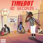 Timeout! 30 Seconds (Explicit)