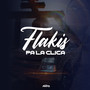 Flakis Pa La Clica (Explicit)