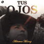 Tus Ojos
