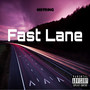 Fast Lane (Explicit)