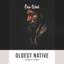 Oldest Native Indian Tribe