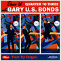 Dance 'Til Quarter to Three + Twist up Calypso (Bonus Track Version)