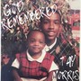 GOD REMEMBERED (Explicit)