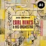 Jazz Archives Presents: Earl Hines and His Orchestra (1932-1934 and 1937)