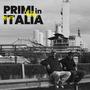 Primi in Italia (feat. Mush Beats) [Explicit]