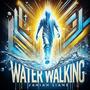 Water Walking