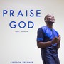 Praise God (feat. Jamal N.)