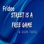 Street is a free game