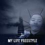 My Life Freestyle