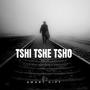 Tshi Tshe Tsho (feat. Fifosbeats & Trustic)