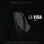 La Vida (feat. Carlos Perdomo)