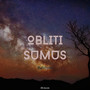 Obliti Sumus
