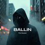 Ballin (Explicit)