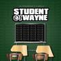 Student Of Wayne