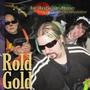 Rold Gold (feat. BOOK & DreDaViolator) [Explicit]