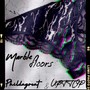 Marble Floors (feat. Phildagreat) [Explicit]