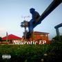 Neurotic EP (Chapter I) [Explicit]
