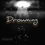 Drowning (Explicit)