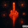 Fireworks (Explicit)