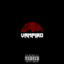 Vampiro (Explicit)