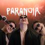 Paranoia (Explicit)