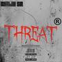 Threat (Explicit)