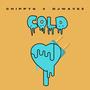 Cold (feat. Dj Wavez)