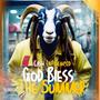 God Bless The Summer (Explicit)