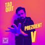 Prezident V (Explicit)