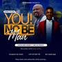 You No Be Man (feat. AK Prince)