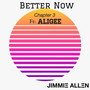 Better Now (Chapter 3)