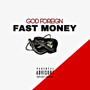 Fast Money (Explicit)