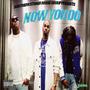 Now You Do (feat. KickBack Edwards & Trigga Thomas) [Explicit]