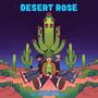 Desert Rose (Explicit)