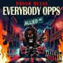 Everybody Opps (Explicit)