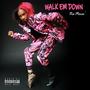 Walk Em Down (Explicit)