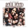 SOUL FOOD (Explicit)