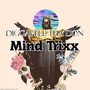 Mind Trixx (Explicit)