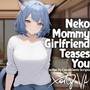 ASMR F4A Neko Mommy Girlfriend Teases You