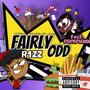 Fairly Odd (feat. Pumpkinn) [Explicit]