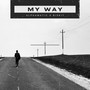 My Way (feat. Biskit)