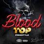 Blood Top (Explicit)