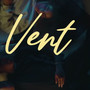 Vent (feat. Yung Bleuu) [Explicit]