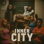 Inner City (Explicit)