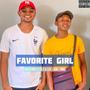 Favorite Girl (feat. Arza One Style & Lee am hmd)