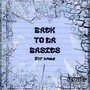 Back To Da Basics (Explicit)